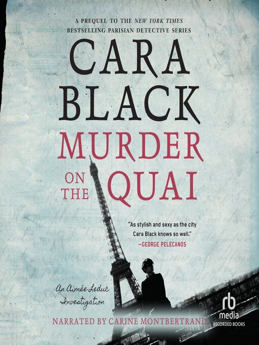 Title details for Murder on the Quai by Cara Black - Wait list
